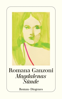Magdalenas Sünde von Ganzoni,  Romana
