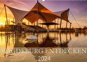 Magdeburg entdecken (Wandkalender 2024 DIN A2 quer), CALVENDO Monatskalender von Schwingel,  Andrea
