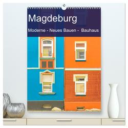 Magdeburg – Moderne – Neues Bauen – Bauhaus (hochwertiger Premium Wandkalender 2024 DIN A2 hoch), Kunstdruck in Hochglanz von Schulz-Dostal,  Michael