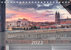 Magdeburg – Ottostadt (Tischkalender 2022 DIN A5 quer) von Schwingel,  Andrea