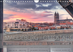 Magdeburg – Ottostadt (Wandkalender 2023 DIN A4 quer) von Schwingel,  Andrea