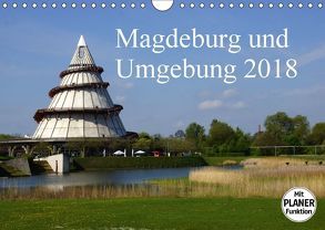 Magdeburg und Umgebung 2018 (Wandkalender 2018 DIN A4 quer) von Bussenius,  Beate