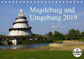 Magdeburg und Umgebung 2019 (Tischkalender 2019 DIN A5 quer) von Bussenius,  Beate