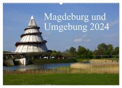 Magdeburg und Umgebung 2024 (Wandkalender 2024 DIN A2 quer), CALVENDO Monatskalender von Bussenius,  Beate