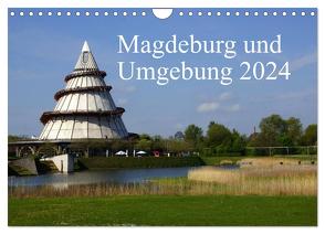 Magdeburg und Umgebung 2024 (Wandkalender 2024 DIN A4 quer), CALVENDO Monatskalender von Bussenius,  Beate