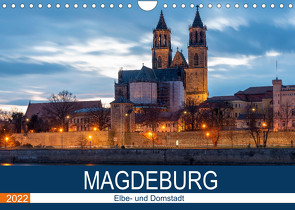 Magdeburg (Wandkalender 2022 DIN A4 quer) von Schulz,  Stephan