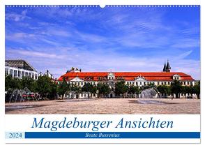 Magdeburger Ansichten (Wandkalender 2024 DIN A2 quer), CALVENDO Monatskalender von Bussenius,  Beate