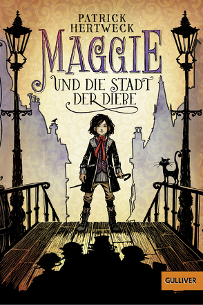 Maggie und die Stadt der Diebe von Hertweck,  Patrick, Meinzold,  Maximilian