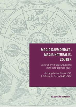 Magia daemoniaca, magia naturalis, zouber von Alt,  Peter-André, Eming,  Jutta, Renz,  Tilo, Wels,  Volkhard
