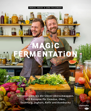 Magic Fermentation von Kruse,  Marcel, Pulsinger,  Geru