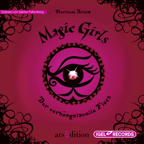 Magic Girls 1. Der verhängnisvolle Fluch von Arold,  Marliese, Falkenberg,  Sabine