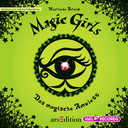 Magic Girls 2. Das magische Amulett von Arold,  Marliese, Falkenberg,  Sabine