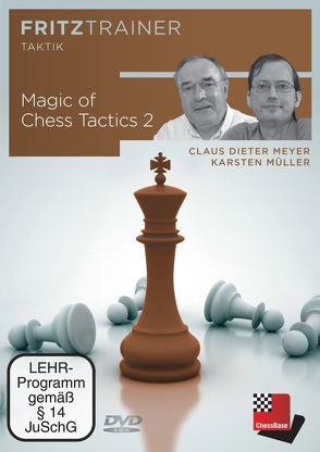 Magic of Chess Tactics 2 von Chessbase GmbH, Meyer,  Claus Dieter, Müller,  Karsten