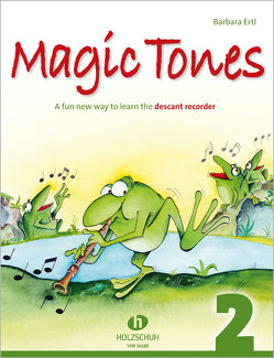 Magic Tones 2 (englische Ausgabe) von Ertl,  Barbara