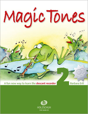 Magic Tones 2 (englische Ausgabe) (inkl. 2 CDs) von Ertl,  Barbara