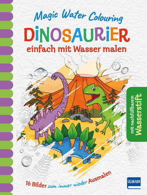 Magic Water Colouring – Dinosaurier von Copper,  Jenny, McLean,  Rachael