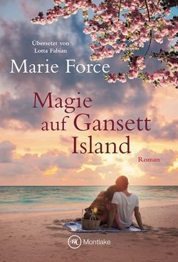 Magie auf Gansett Island von Fabian,  Lotta, Force,  Marie