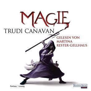 Magie von Canavan,  Trudi, Rester-Gellhaus,  Martina