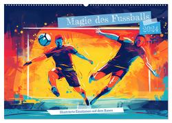 Magie des Fussballs – Illustrierte Emotionen auf dem Rasen (Wandkalender 2024 DIN A2 quer), CALVENDO Monatskalender von Frost,  Anja