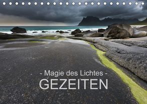 – Magie des Lichtes – GEZEITEN (Tischkalender 2018 DIN A5 quer) von Sternitzke,  Ralf