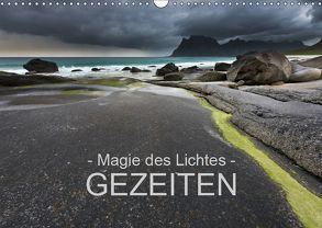 – Magie des Lichtes – GEZEITEN (Wandkalender 2019 DIN A3 quer) von Sternitzke,  Ralf