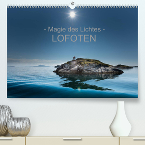– Magie des Lichtes – LOFOTEN (Premium, hochwertiger DIN A2 Wandkalender 2022, Kunstdruck in Hochglanz) von Sternitzke,  Ralf