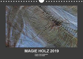 MAGIE HOLZ 2019 (Wandkalender 2019 DIN A4 quer) von Stolterfoht,  Nikolaus