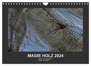 MAGIE HOLZ 2024 (Wandkalender 2024 DIN A4 quer), CALVENDO Monatskalender von Stolterfoht,  Nikolaus