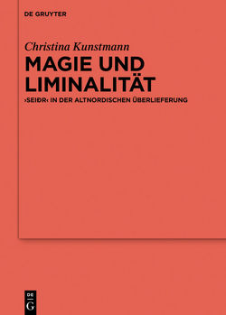 Magie und Liminalität von Kunstmann,  Christina