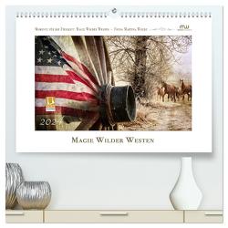 Magie Wilder Westen (hochwertiger Premium Wandkalender 2024 DIN A2 quer), Kunstdruck in Hochglanz von Wrede - Wredefotografie,  Martina