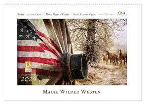 Magie Wilder Westen (Wandkalender 2024 DIN A2 quer), CALVENDO Monatskalender von Wrede - Wredefotografie,  Martina