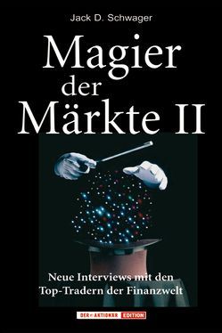 Magier der Märkte II von Meyer,  Matthias, Müller,  Brigitte S, Schwager,  Jack D., Steinebrunner,  Bernhard