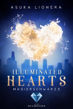Illuminated Hearts 1: Magierschwärze von Lionera,  Asuka