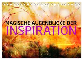Magische Augenblicke der Inspiration (Tischkalender 2024 DIN A5 quer), CALVENDO Monatskalender von Wuchenauer - Pixelrohkost,  Markus