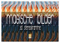 Magische Bilder – 3D Stereogramme (Wandkalender 2024 DIN A3 quer), CALVENDO Monatskalender von Bleicher,  Renate