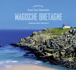 Magische Bretagne von Bannalec,  Jean-Luc