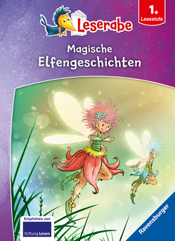 Magische Elfengeschichten – Leserabe ab 1. Klasse – Erstlesebuch für Kinder ab 6 Jahren von Broska,  Elke, Kiel,  Anja, Kunert,  Almud, THiLO, Tritsch,  Iris