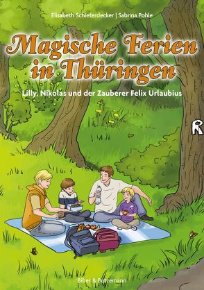Magische Ferien in Thüringen von Pohle,  Sabrina, Schieferdecker,  Elisabeth