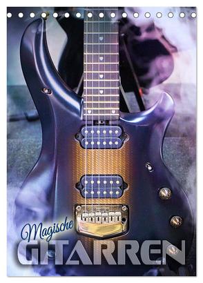 Magische Gitarren (Tischkalender 2024 DIN A5 hoch), CALVENDO Monatskalender von Utz,  Renate