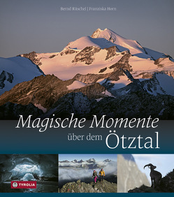 Magische Momente über dem Ötztal von Horn,  Franziska, Ritschel,  Bernd