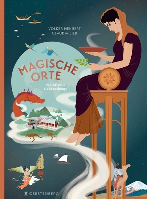 Magische Orte von Lieb,  Claudia, Mehnert,  Volker