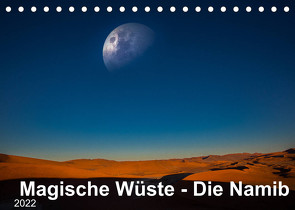 Magische Wüste – Die Namib (Tischkalender 2022 DIN A5 quer) von Photography,  Five-Birds