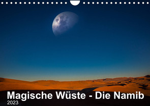 Magische Wüste – Die Namib (Wandkalender 2023 DIN A4 quer) von Photography,  Five-Birds