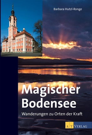 Magischer Bodensee von Chiappa,  Giorgio, Hutzl-Ronge,  Barbara, Schlaich,  Frühwald