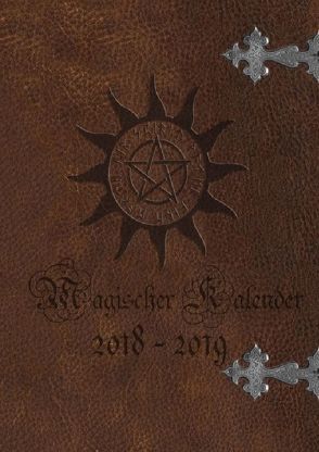 Magischer Kalender 2018 – 2019 (Hardcover) von Avalon,  Emilie, Cooper,  Alexondra