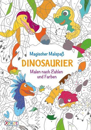 Magischer Malspaß: Dinosaurier von Boyer,  Alain