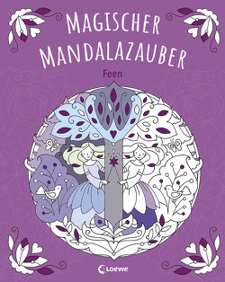 Magischer Mandalazauber – Feen von Labuch,  Kristin