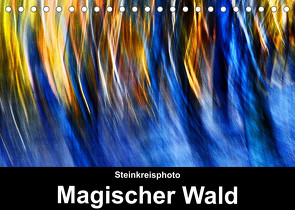 Magischer Wald (Tischkalender 2023 DIN A5 quer) von Lüno - Steinkreisphoto,  Jürgen