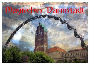 Magisches Darmstadt (Wandkalender 2024 DIN A2 quer), CALVENDO Monatskalender von Rank,  Claus-Uwe