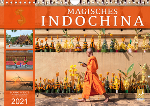 MAGISCHES INDOCHINA (Wandkalender 2021 DIN A4 quer) von Weigt,  Mario